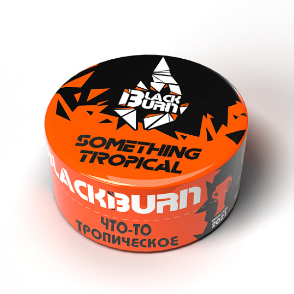 Табак BlackBurn Something tropical (Что то тропическое) 25 гр в Сочи